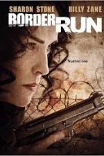 Watch Border Run Xmovies8