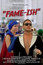 Watch Fame-ish Xmovies8