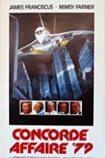 Watch Concorde Affaire \'79 Xmovies8