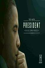 Watch The 44th President In His Own Words Xmovies8