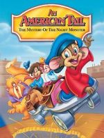 Watch An American Tail: The Mystery of the Night Monster Xmovies8