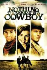 Watch Nothing Too Good for a Cowboy Xmovies8