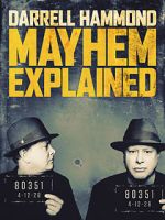 Watch Darrell Hammond: Mayhem Explained (TV Special 2018) Xmovies8