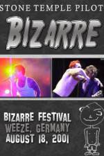 Watch STONE TEMPLE PILOTS Bizarre Festival Xmovies8