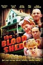 Watch The Blood Shed Xmovies8