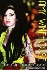 Watch Amy Winehouse: The Girl Done Good Xmovies8