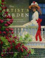 Watch Exhibition on Screen: The Artist\'s Garden: American Impressionism Xmovies8