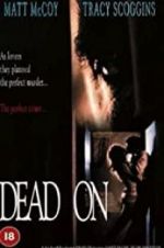 Watch Dead On Xmovies8