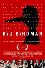 Watch Big Birdman Xmovies8