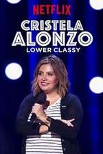 Watch Cristela Alonzo: Lower Classy Xmovies8