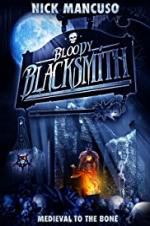 Watch Bloody Blacksmith Xmovies8