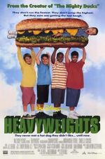 Watch Heavyweights Xmovies8