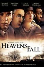 Watch Heavens Fall Xmovies8