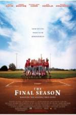 Watch The Final Season Xmovies8