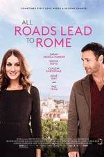 Watch All Roads Lead to Rome Xmovies8