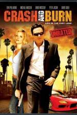 Watch Crash and Burn Xmovies8