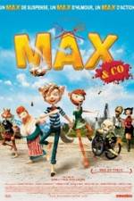 Watch Max & Co Xmovies8