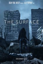 Watch The Surface (Short 2015) Xmovies8