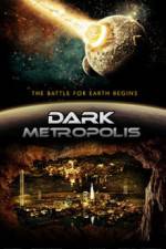 Watch Dark Metropolis Xmovies8