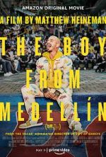 Watch The Boy from Medelln Xmovies8