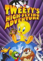 Watch Tweety\'s High-Flying Adventure Xmovies8