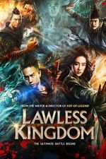 Watch Lawless Kingdom Xmovies8