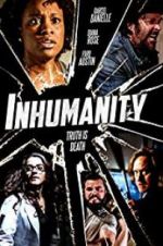Watch Inhumanity Xmovies8