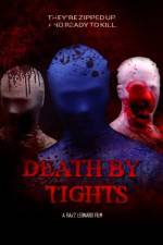 Watch Death by Tights Xmovies8