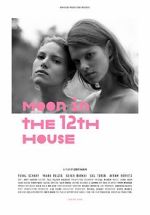 Watch Moon in the 12th House Xmovies8
