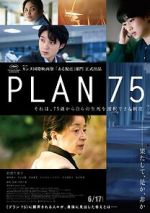 Watch Plan 75 Xmovies8