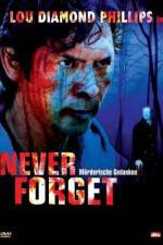 Watch Never Forget Xmovies8