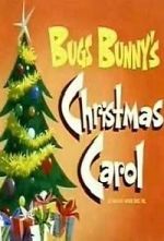 Watch Bugs Bunny\'s Christmas Carol (TV Short 1979) Xmovies8
