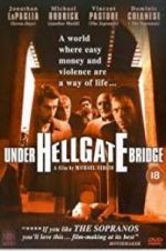 Watch Under Hellgate Bridge Xmovies8
