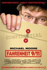 Watch Fahrenheit 9/11 Xmovies8