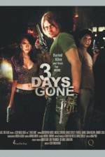 Watch 3 Days Gone Xmovies8