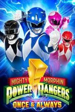 Watch Mighty Morphin Power Rangers: Once & Always Xmovies8
