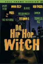 Watch Da Hip Hop Witch Xmovies8