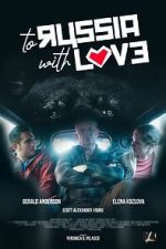 Watch To Russia with Love Xmovies8