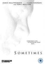 Watch Sometimes (Short 2011) Xmovies8