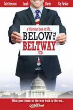 Watch Below the Beltway Xmovies8