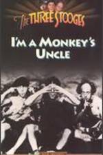 Watch I'm a Monkey's Uncle Xmovies8