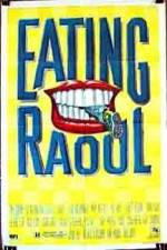 Watch Eating Raoul Xmovies8