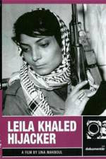 Watch Leila Khaled Hijacker Xmovies8