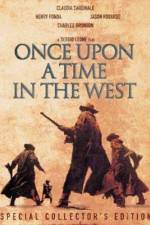 Watch Once Upon a Time in the West - (C'era una volta il West) Xmovies8