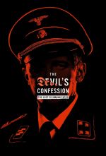 Watch The Devil's Confession: The Lost Eichmann Tapes Xmovies8