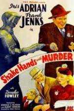 Watch Shake Hands with Murder Xmovies8