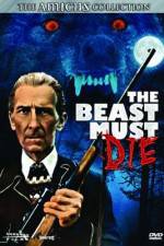 Watch The Beast Must Die Xmovies8