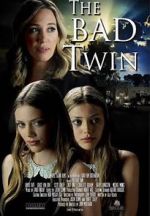 Watch The Bad Twin Xmovies8