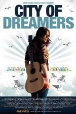 Watch City of Dreamers Xmovies8