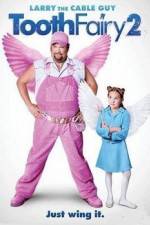 Watch Tooth Fairy 2 Xmovies8